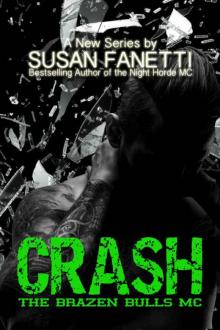Crash (The Brazen Bulls MC Book 1) Read online