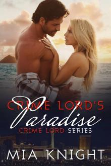 Crime Lord's Paradise Read online
