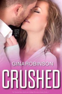 Crushed (Rushed #2) Read online
