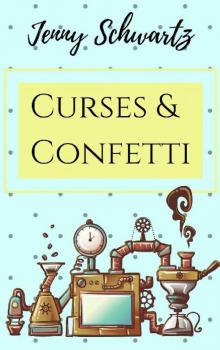 Curses and Confetti Read online