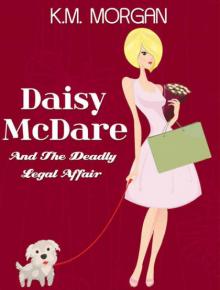Daisy McDare and the Deadly Legal Affair Read online