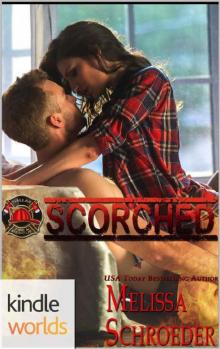 Dallas Fire & Rescue: Scorched (Kindle Worlds Novella) (The Eldridges Book 1) Read online