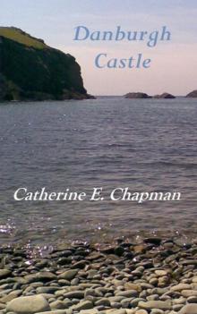 Danburgh Castle Read online