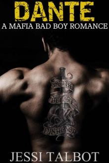 Dante: A Mafia Bad Boy Romance (Sinsations Book 2) Read online