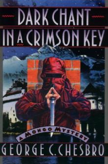 Dark Chant In A Crimson Key m-11 Read online