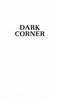 Dark Corner Read online