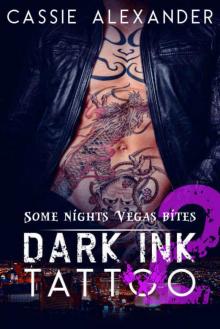 Dark Ink Tattoo: Episode 2 Read online