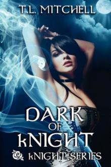 Dark of kNight Read online