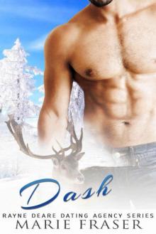 Dash (Rayne Deare Dating Agency Book 1)