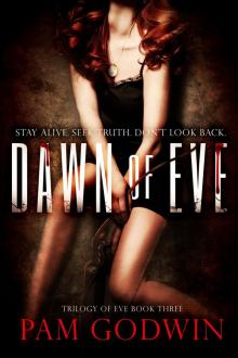 Dawn of Eve Read online