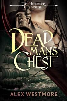 Dead Man's Chest (The Plundered Chronicles Book 5)