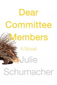 Dear Committee Members: A novel Read online