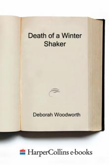 Death of a Winter Shaker Read online