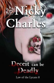 Deceit can be Deadly (Law of the Lycans Book 8)