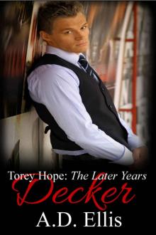 Decker (Torey Hope: The Later Years #1) Read online