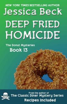 Deep Fried Homicide (The Donut Shop Mysteries) Read online