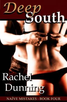 Deep South (Naive Mistakes #4) Read online