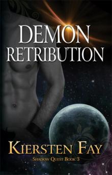 Demon Retribution (Shadow Quest Book 3) Read online