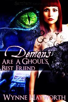 Demons are a Ghoul's Best Friend: Afterglow, Book 2 Read online