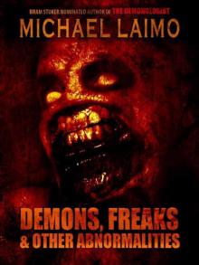 Demons, Freaks & Other Abnormalities Read online