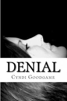 Denial (Goblin's Kiss Series Book One) Read online