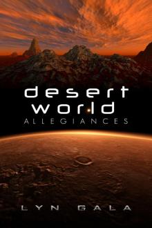 Desert World Allegiances Read online