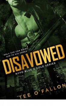 Disavowed (NYPD Blue & Gold) Read online