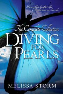 Diving for Pearls: The Complete Collection (The Pearl Makers) Read online