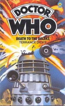 DOCTOR WHO - DEATH TO THE DALEKS Read online