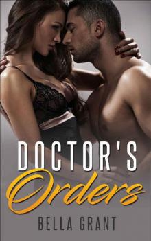DOCTOR'S ORDERS Read online