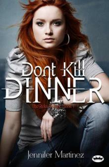 Don't Kill Dinner (The Rules Trilogy) Read online