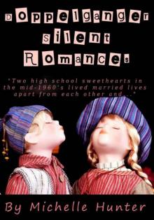 Doppelganger Silent Romances