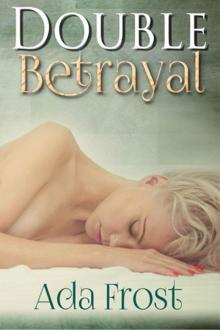 Double Betrayal (Surviving Book 3) Read online