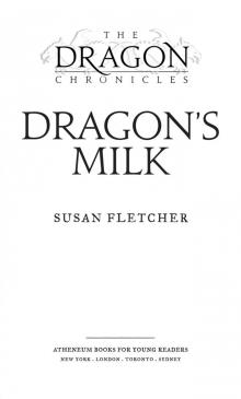 Dragon's Milk Read online