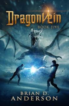 Dragonvein Book Five Read online