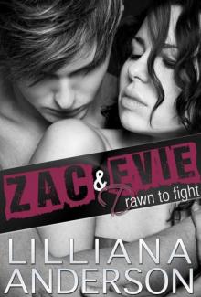 Drawn to Fight: Zac & Evie Read online