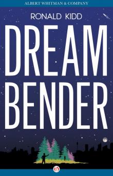 Dreambender