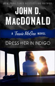 Dress Her in Indigo Read online