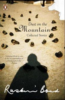 DUST ON MOUNTAIN: COLLECTED STORIES Read online