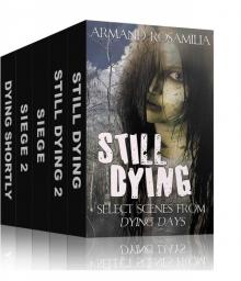 Dying Days Ultimate Box Set 1 Read online