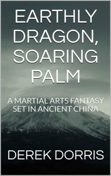 EARTHLY DRAGON, SOARING PALM Read online