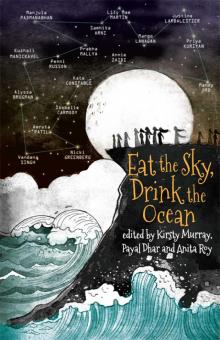 Eat the Sky, Drink the Ocean Read online