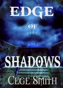 Edge of Shadows (Shadows #1) Read online