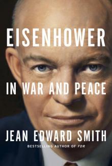 Eisenhower in War and Peace Read online