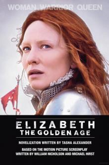 Elizabeth: The Golden Age Read online