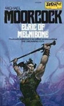 Elric of Melnibone (elric saga) Read online