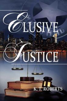 Elusive Justice (Kensington-Gerard Detective series Book 2)