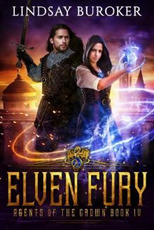 Elven Fury (Agents of the Crown Book 4)