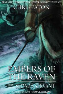 Embers of the Raven: A Christmas Story from Greenland (The Christmas Raven Book 1) Read online