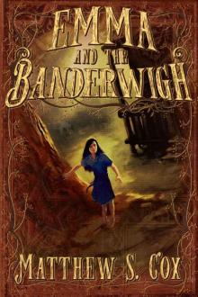 Emma and the Banderwigh Read online